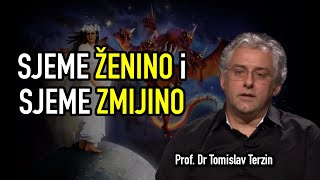 Tomislav Terzin  SJEME ŽENINO i SJEME ZMIJINO [upl. by Elery224]