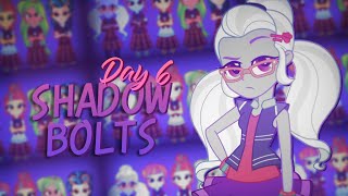 Day 6  The Shadowbolts [upl. by Sherburn]