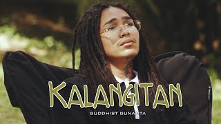 Guddhist Gunatita  KALANGITAN Official Music Video prod by Brian Luna [upl. by Beyer]