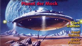 Perry Rhodan  Folge 3 Planet der Mock Hörprobe [upl. by Avid661]