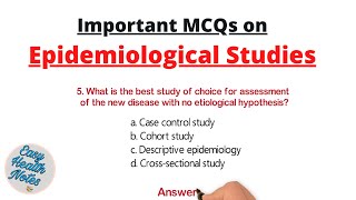 Epidemiological studies amp designs ।। Important MCQs with answers [upl. by Cheshire]