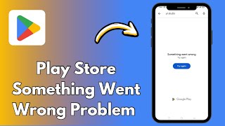 How to Fix Play Store Something Went Wrong Try Again Problem [upl. by Oecam96]