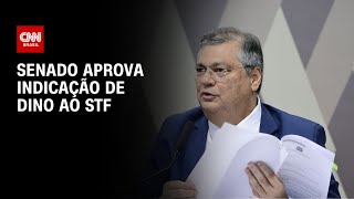 Senado aprova a indicação de Dino ao STF  CNN PRIME TIME [upl. by Werby244]