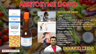 Aristozyme LiquidSyrupLoss of AppetiteHelps in DigestionDoctor Meds l Uses In Hindi amp EngSub [upl. by Annmaria]