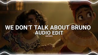 we dont talk about bruno  Encanto edit audio [upl. by Redwine]