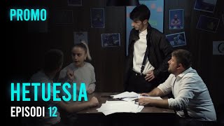 PROMO Seriali HETUESIA  Episodi 12 [upl. by Furey]