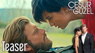 Cesur ve Güzel Teaser [upl. by Kosey642]