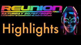 Reunion Rosyth 20072024 Highlights reel [upl. by Irreg]