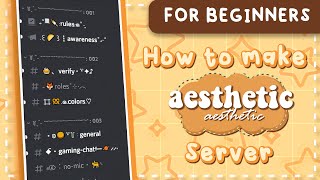 How to Make an AESTHETIC DISCORD SERVER For Beginners 🌙 2022 [upl. by Airamat527]