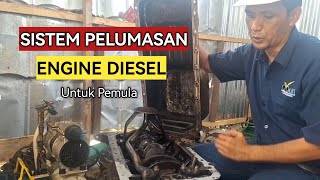 Sistem Pelumasan Mesin Diesel untuk Pemula [upl. by Menis888]