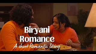 Biryani Romance  A romantic story ad experimental [upl. by Iy]