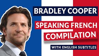 Bradley Cooper French Speaking Funny Moments on French TV  Subtitles [upl. by Ardelia]