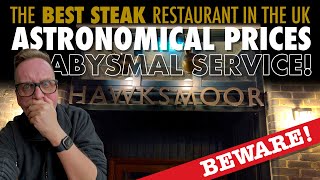 Hawksmoor Londons Top Steak Restaurant ASTRONOMICAL Prices ABYSMAL Service [upl. by Adiehsar]