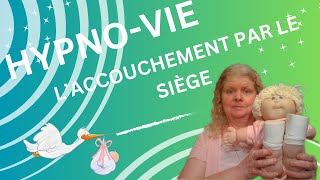 LAccouchement par le Siège [upl. by Rima]