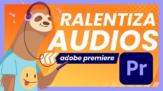 🟣 Cómo RALENTIZAR una CANCIÓN  AUDIO en PREMIERE 🎵 Cómo cambiar la VELOCIDAD del AUDIO [upl. by Neleag]