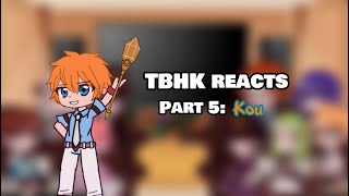 TBHK react  Part 5 Kou [upl. by Ahsinauq]