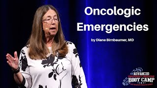 Oncologic Emergencies  The Advanced EM Boot Camp Course [upl. by Eidarb]