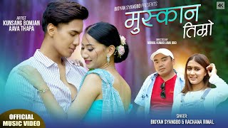 MUSKAN TIMRO  Bigyan Syangbo Rachana Rimal  Kunsang Bomjan Aava Thapa  Nepali Song 2022 [upl. by Demmahom]