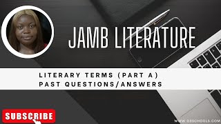 JAMB Literature 2025 EP 2  Literary Terms  Likely Exam Questions PART A [upl. by Corette]