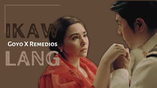 Goyo at Remedios FMV  Ikaw lang [upl. by Palma957]