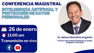 Conferencia Magistral InteligenciaArtificial y ProteccióndeDatosPersonales [upl. by Kacerek]