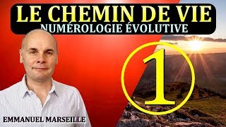 Chemin de Vie 1  Numérologie Evolutive [upl. by Schenck562]