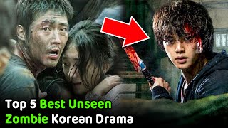 Top 5 Unseen Zombie Korean Drama 2021  Top 5 Best Zombie Korean Series [upl. by Guerin]