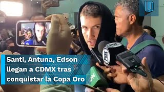 🇲🇽🔥Santi Giménez Uriel Antuna Edson Álvarez llegan a Ciudad de México tras conquistar la Copa Oro [upl. by Alahc]