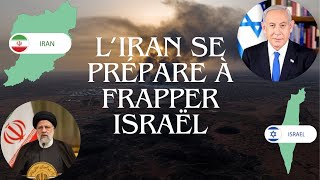 LIran va attaquer Israël demain  Je texplique tout [upl. by Ainirtac789]