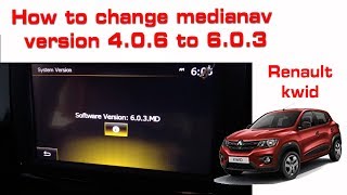 How to change medianav version 406 to 603MD evalution renault kwid  Duster [upl. by Helas]