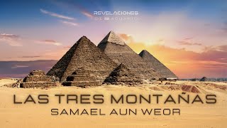 Las Tres Montañas  Samael Aun Weor  Audiolibro COMPLETO voz humana 🏔 [upl. by Eetsirhc156]