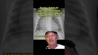 Mais um dia normal na vida do Radiologista medicina medico radiologia humor tomografia raiox [upl. by Anihs]