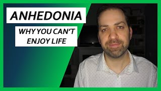 Anhedonia EXPLAINED Why You Cant Enjoy Life  Dr Rami Nader [upl. by Tamera544]