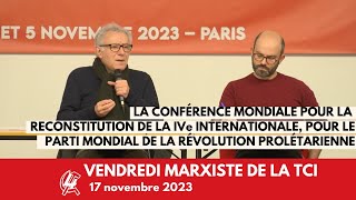 quotLa Conférence pour la reconstitution de la IVe Internationale quot  Vendredi Marxiste NOVEMBRE [upl. by Ramoj93]