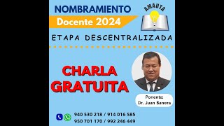 ETAPA DESCENTRALIZADA 2024  NOMBRAMINETO DOCENTE [upl. by Silvan226]