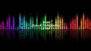 PAPICHAMP Ft ECKO  ARABE  LETRA [upl. by Mukul]