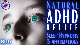 ADHD RELIEF Focus Sleep amp TimeBlindness  Sleep Meditation 8hrs [upl. by Melodee788]