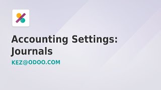 Accounting Settings Journals  Odoo 17 Part 2 of 5 [upl. by Yragerg116]