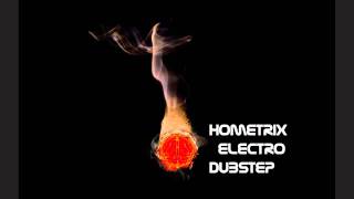 HometriX  Electro Dubstep Summer Mix 22  July 2011 HD 720  1h long [upl. by Nomelif]