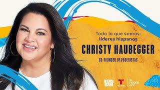 quotTodo lo que somos líderes hispanosquot con Christy Haubegger [upl. by Yard]