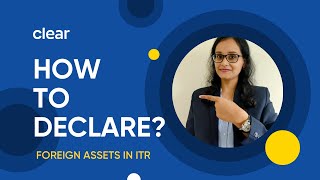 How do I Declare Foreign Assets in ITR  Schedule FA  Foreign Income Disclosure  Exchange Rates [upl. by Esekram134]