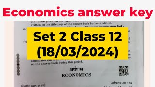 cbse class 12 economics set 2 answer key 2024 economics paper solution class 12 cbse2024 [upl. by Irrak]