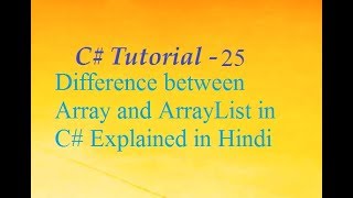 Difference between Array and ArrayList in C Explained in Hindi [upl. by Fidelity]