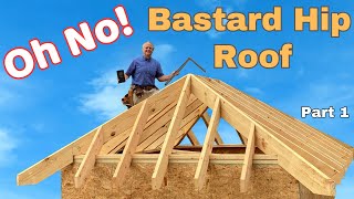 How to frame an irregular “bastard” hip roof – Stepby step instructions [upl. by Joli]