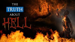 What is HELL like according to the BIBLE  The TRUTH about HELL [upl. by Kihtrak]