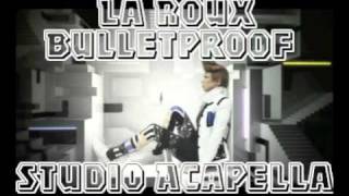 La Roux  Bulletproof Studio Acapella [upl. by Reinert]