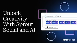 Unlock Creativity With Sprout Social and AI [upl. by Joab]