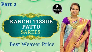 KANCHI TISSUE PATTU SAREES  8886222579  NO RETURN  DELIVERY AVAILABLE  HANAMKONDA [upl. by Nnyluqcaj]