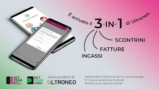 Scontrini fatture incassi È arrivato il 3in1 di Ultroneo per cellulari Android [upl. by Asseret]