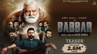 Babbar Official Teaser  Amrit Maan  Yograj Singh  Amar Hundal [upl. by Aerua]